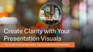 3 Visual Tools that Boost Clarity in Presentation Slides
